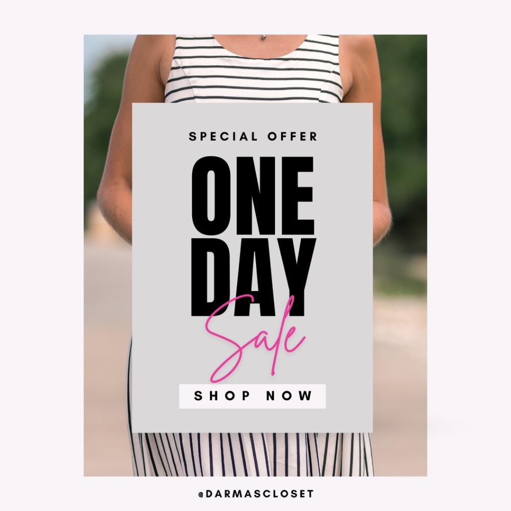 ONE DAY SALE!!